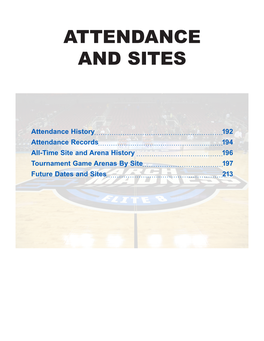 Attendance and Sites