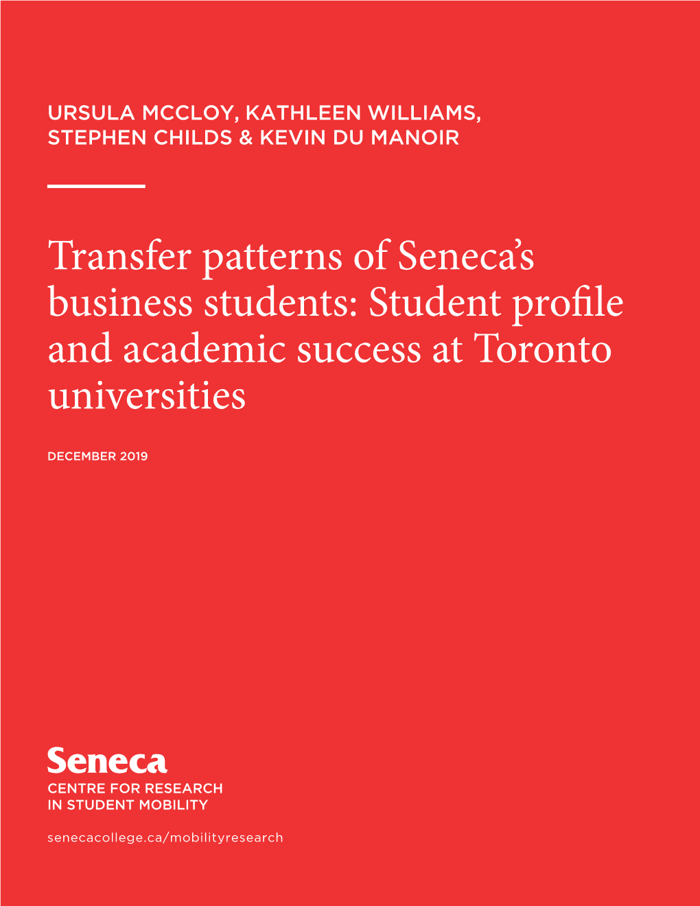 Student Pro Le and Academic Success at Toronto Universities