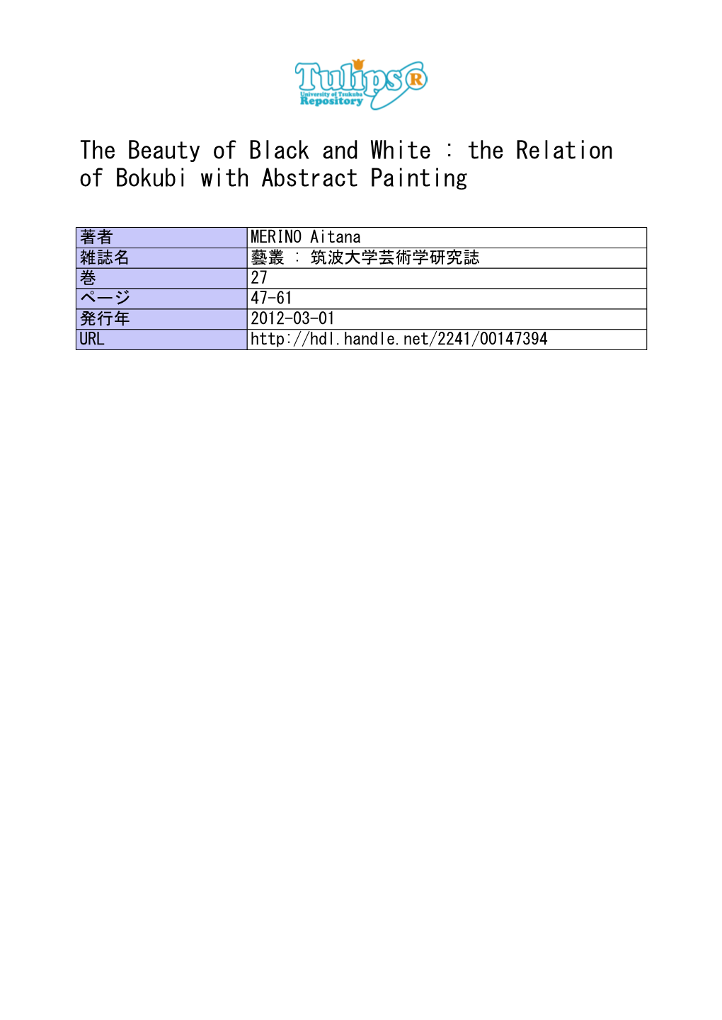 The Beauty of Black and White : the Relation of Bokubi with Abstract Painting