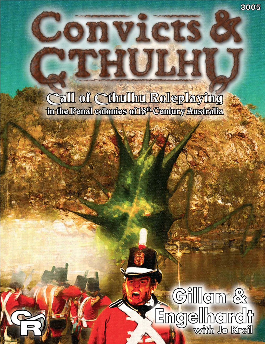 Convicts & Cthulhu