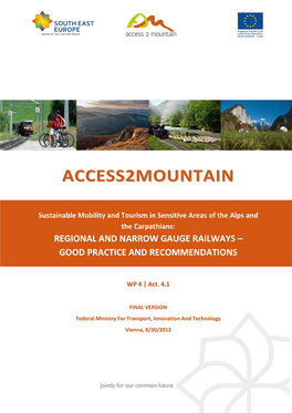 Regional and Narrow Gauge Railways – Good Practice and Recommendations