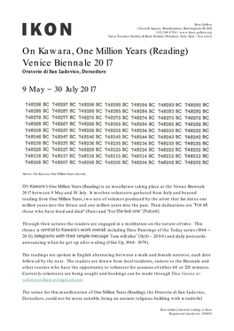 On Kawara, One Million Years (Reading) Venice Biennale 2017 Oratorio Di San Ludovico, Dorsoduro