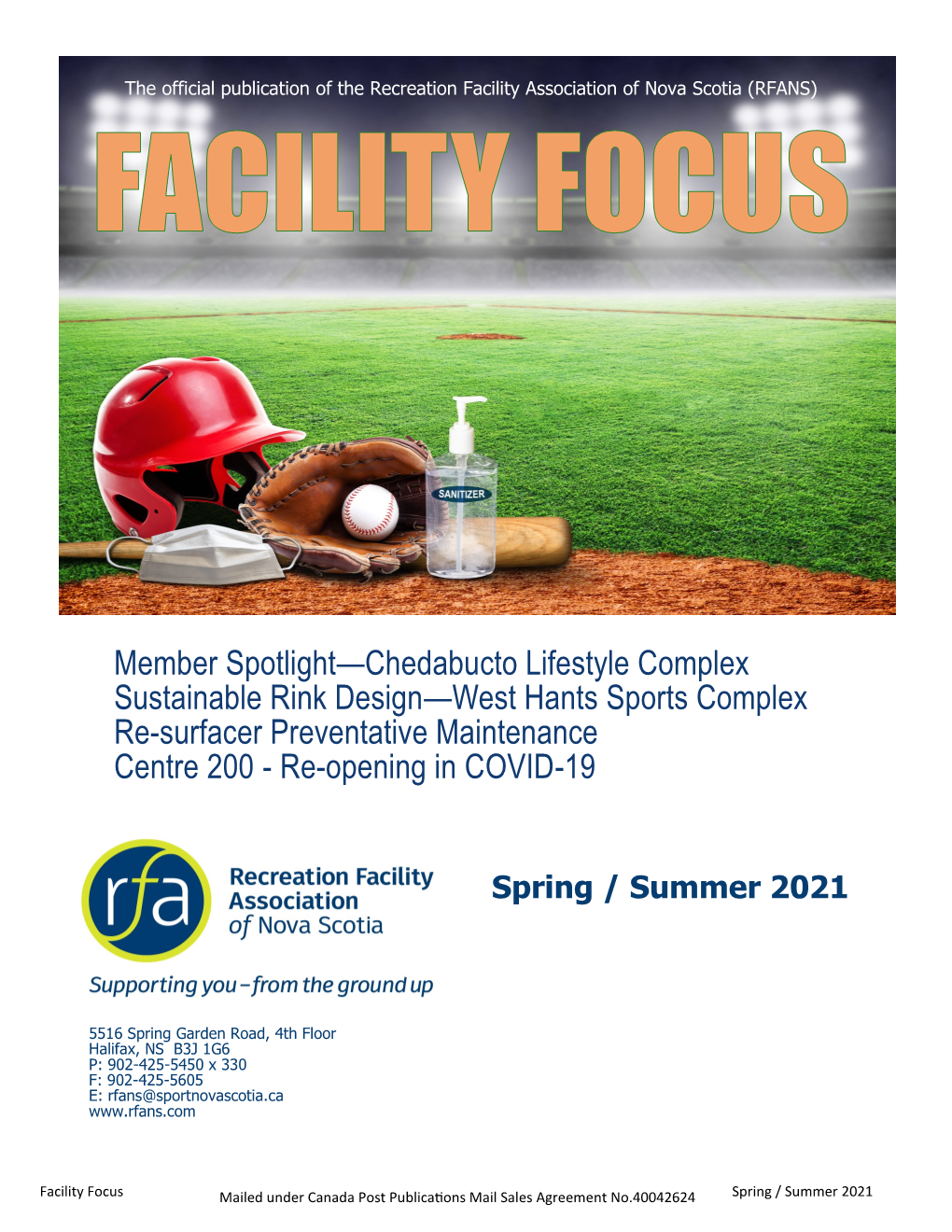 2021 Spring/Summer Facility Focus