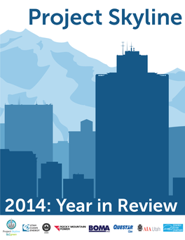 2014: Year in Review a Note from Mayor Becker