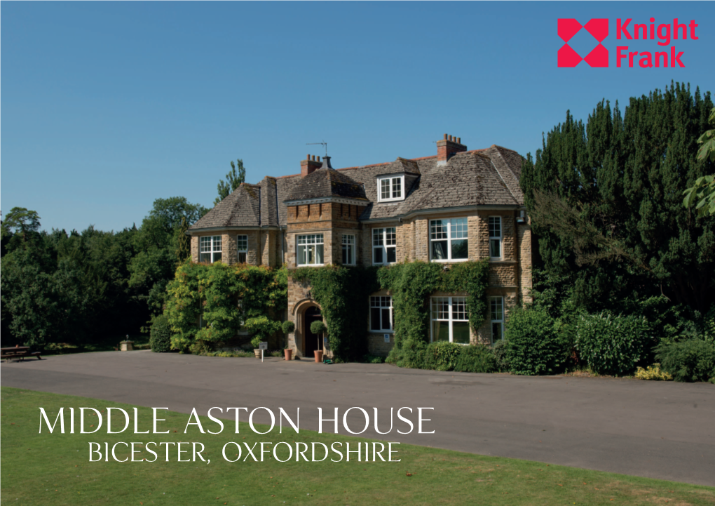 Middle Aston House Bicester, Oxfordshire