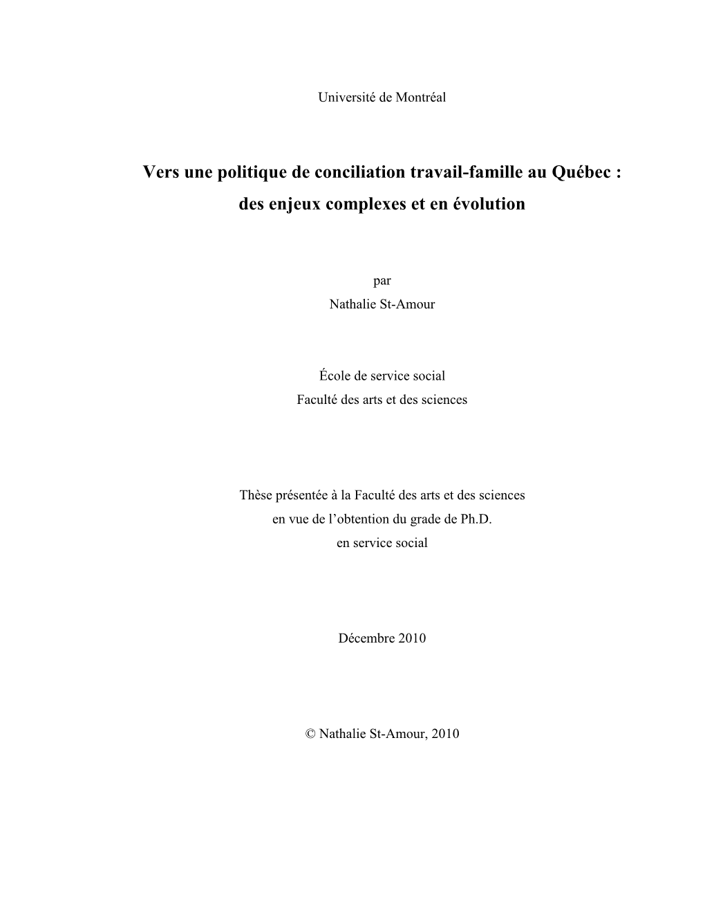 Vers Une Politique De Conciliation Travail-Famille Au Québec : Des Enjeux Complexes Et En Évolution