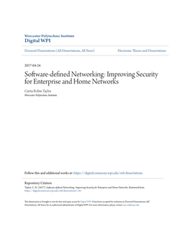Software-Defined Networking: Improving Security for Enterprise and Home Networks