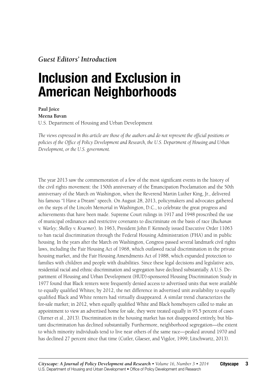 Inclusion and Exclusion in American Neighborhoods