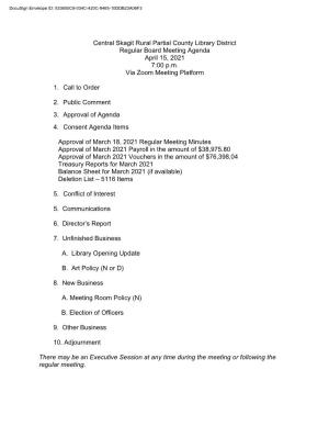 Central Skagit Rural Partial County Library District Regular Board Meeting Agenda April 15, 2021 7:00 P.M