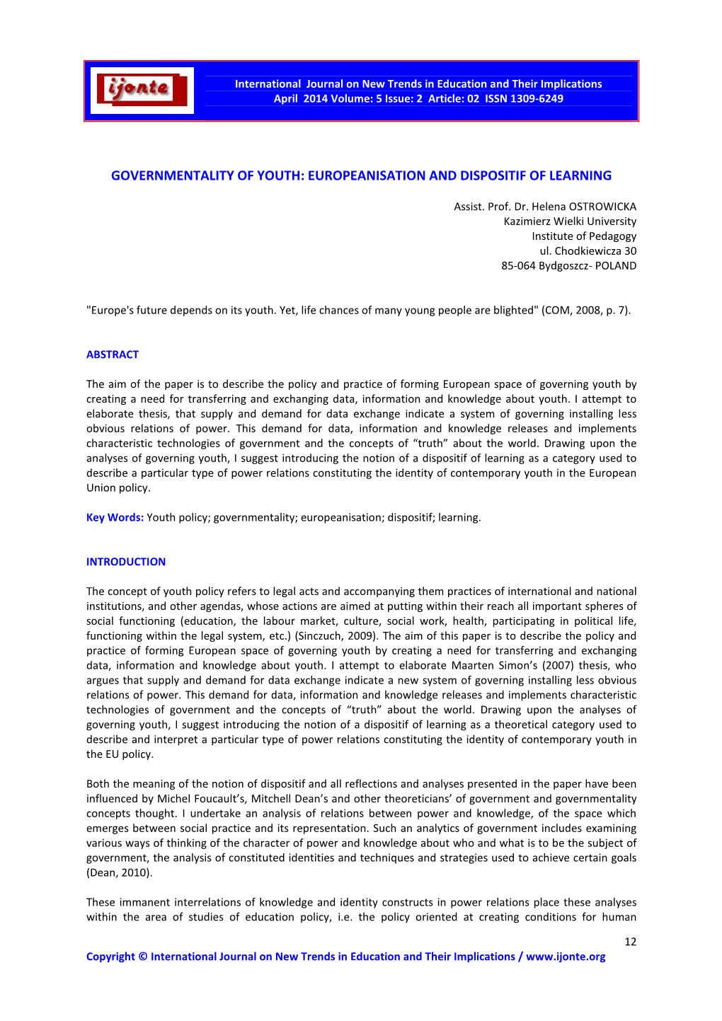 Governmentality of Youth: Europeanisation and Dispositif of Learning