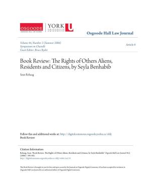 The Rights of Others Aliens, Residents and Citizens, by Seyla Benhabib Sean Rehaag