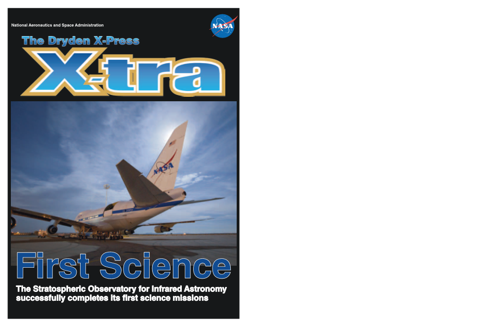 The Stratospheric Observatory for Infrared Astronomy Successfully Completes Its First Science Missions X-Tra