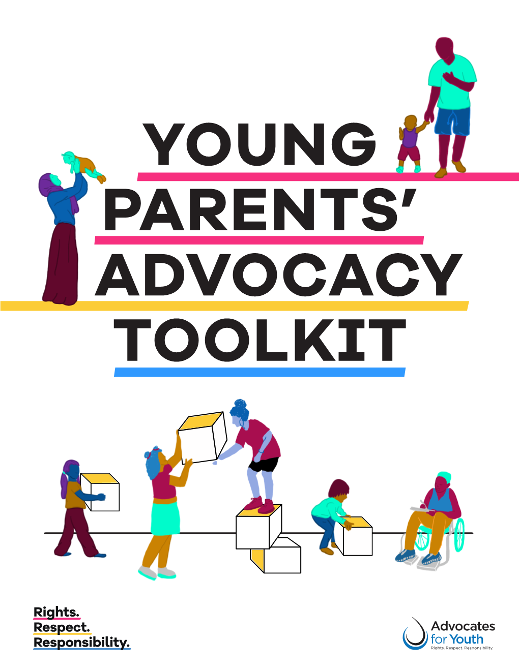 Young Parents' Advocacy Toolkit