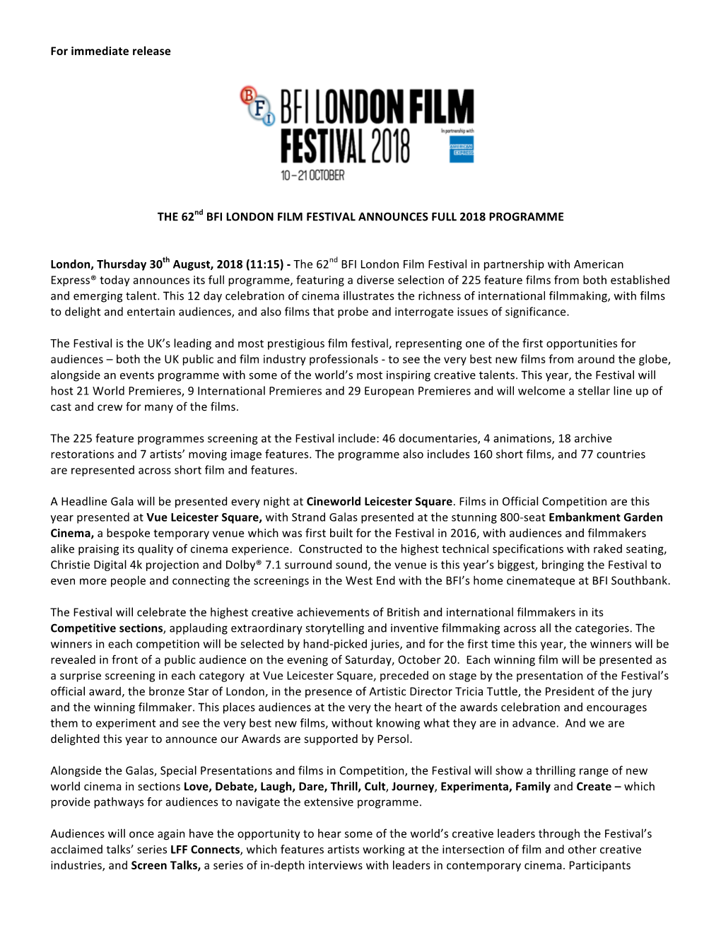 For Immediate Release the 62Nd BFI LONDON FILM FESTIVAL