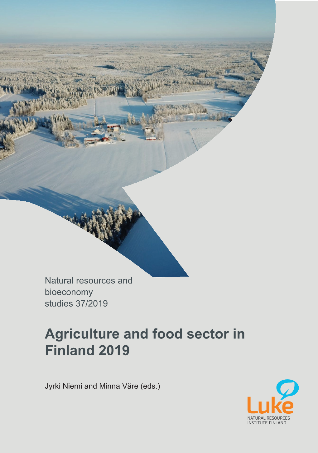 Agriculture and Food Sector in Finland 2019