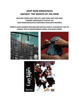 A$Ap Mob Announces Awgest: the Month of the Mob