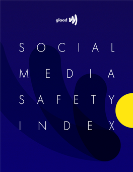 GLAAD's Social Media Safety Index