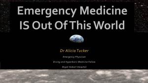 Emergency Medicine IS out of This World