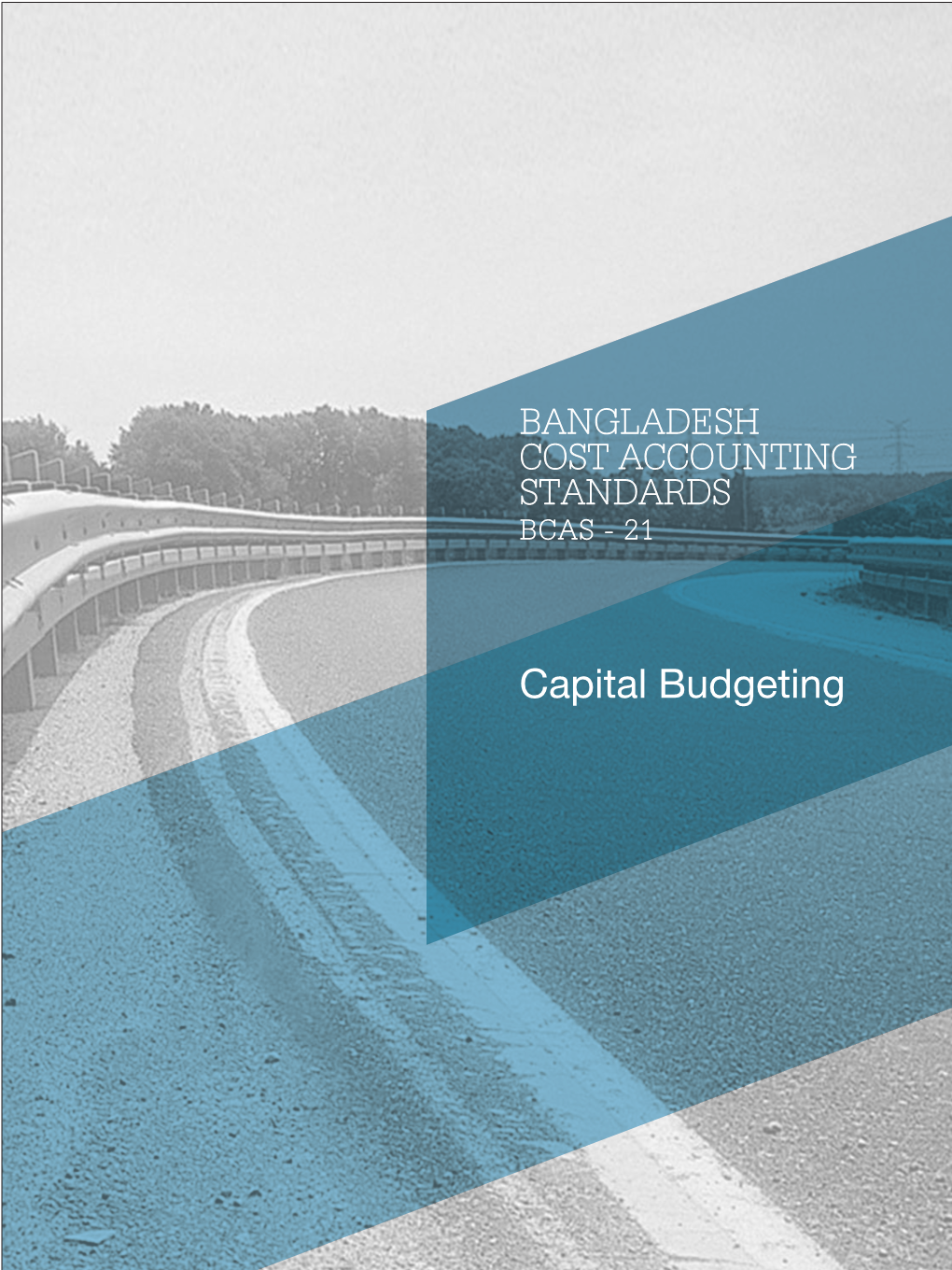 Capital Budgeting BCAS 21: Capital Budgeting