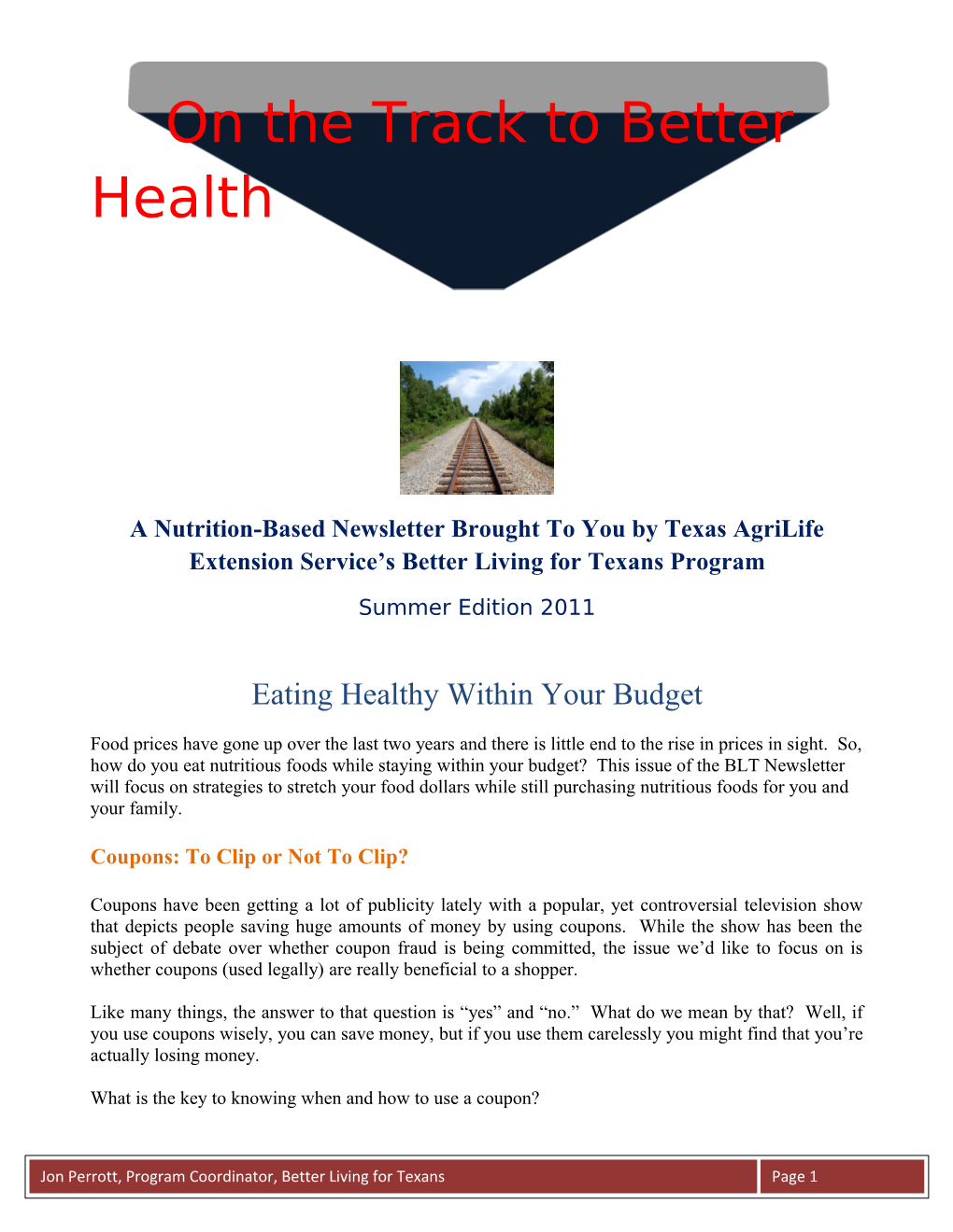 A Nutrition-Based Newsletter Brought to You by Texas Agrilife Extension Service S Better