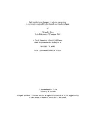 Sub-Constitutional Dialogues of National Recognition: a Comparative Study of Quebec-Canada and Catalonia-Spain by Alexander