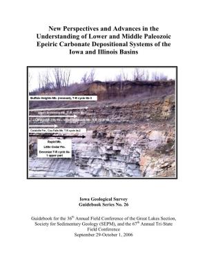 New Perspectives and Advances in the Understanding of Lower and Middle Paleozoic Epeiric Carbonate Depositional Systems of the Iowa and Illinois Basins