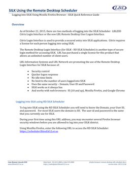 SILK Using the Remote Desktop Scheduler Logging Into SILK Using Mozilla Firefox Browser - SILK Quick Reference Guide