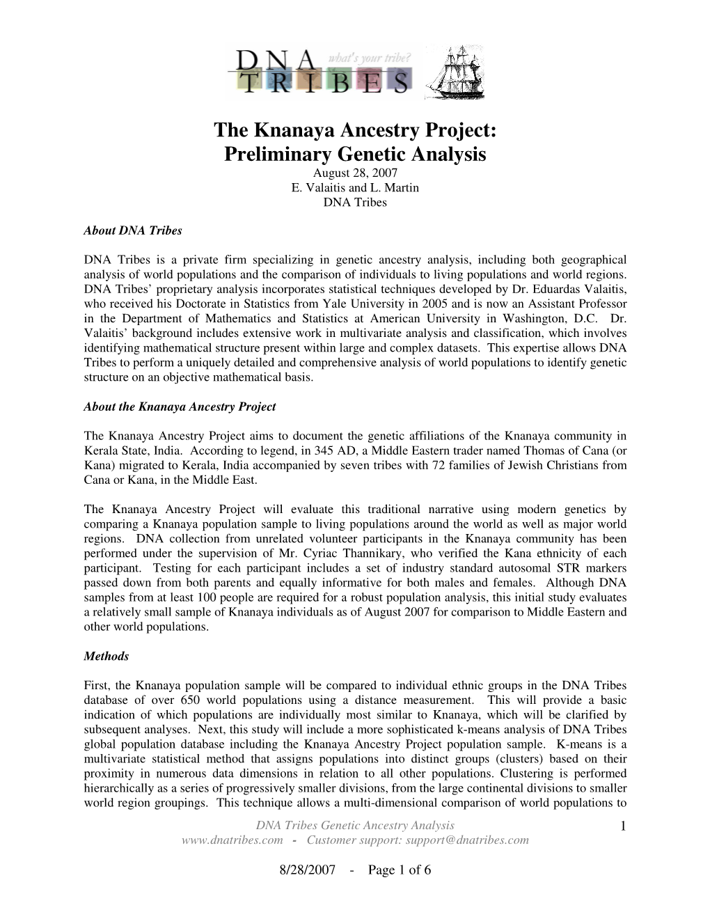 The Knanaya Ancestry Project: Preliminary Genetic Analysis August 28, 2007 E