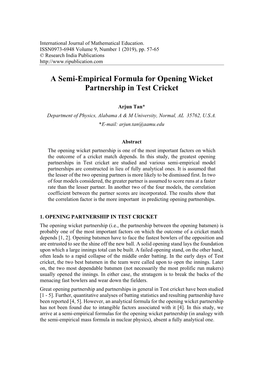 A Semi-Empirical Formula for Opening Wicket Partnership in Test Cricket