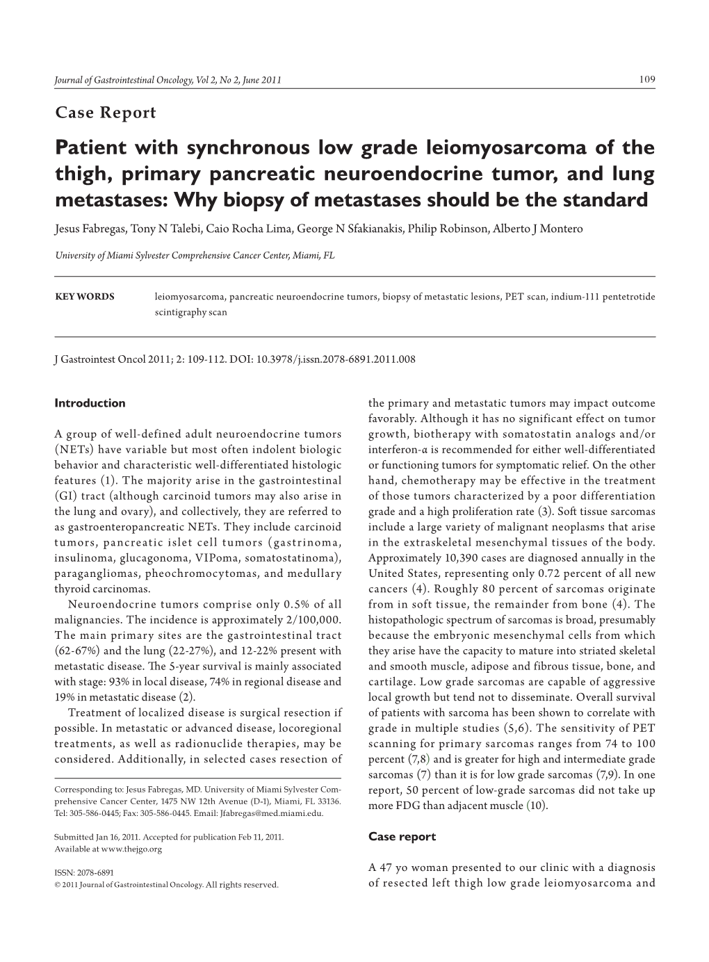 Patient with Synchronous Low Grade Leiomyosarcoma of the Thigh