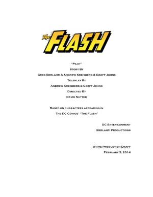 The Flash 101: Pilot 2014