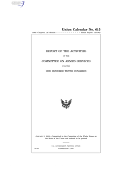 Union Calendar No. 615 110Th Congress, 2D Session – – – – – – – – – – – – House Report 110–942