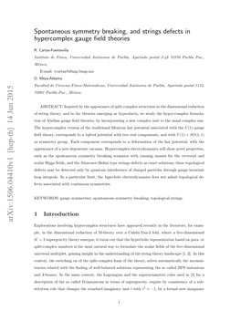 Spontaneous Symmetry Breaking, and Strings Defects in Hypercomplex Gauge ﬁeld Theories