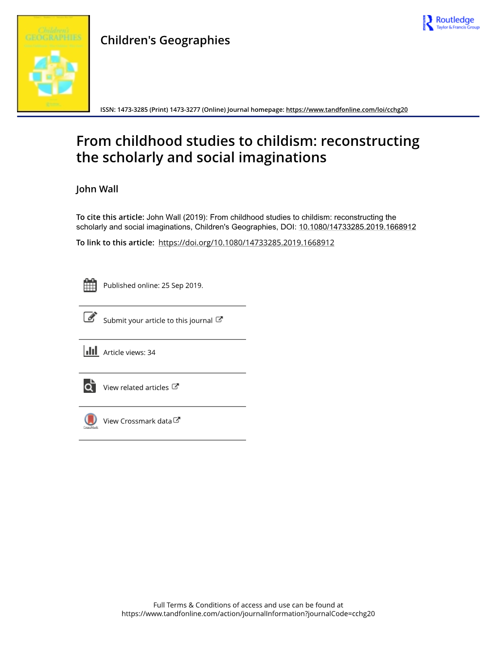 From Childhood Studies to Childism: Reconstructing the Scholarly and Social Imaginations