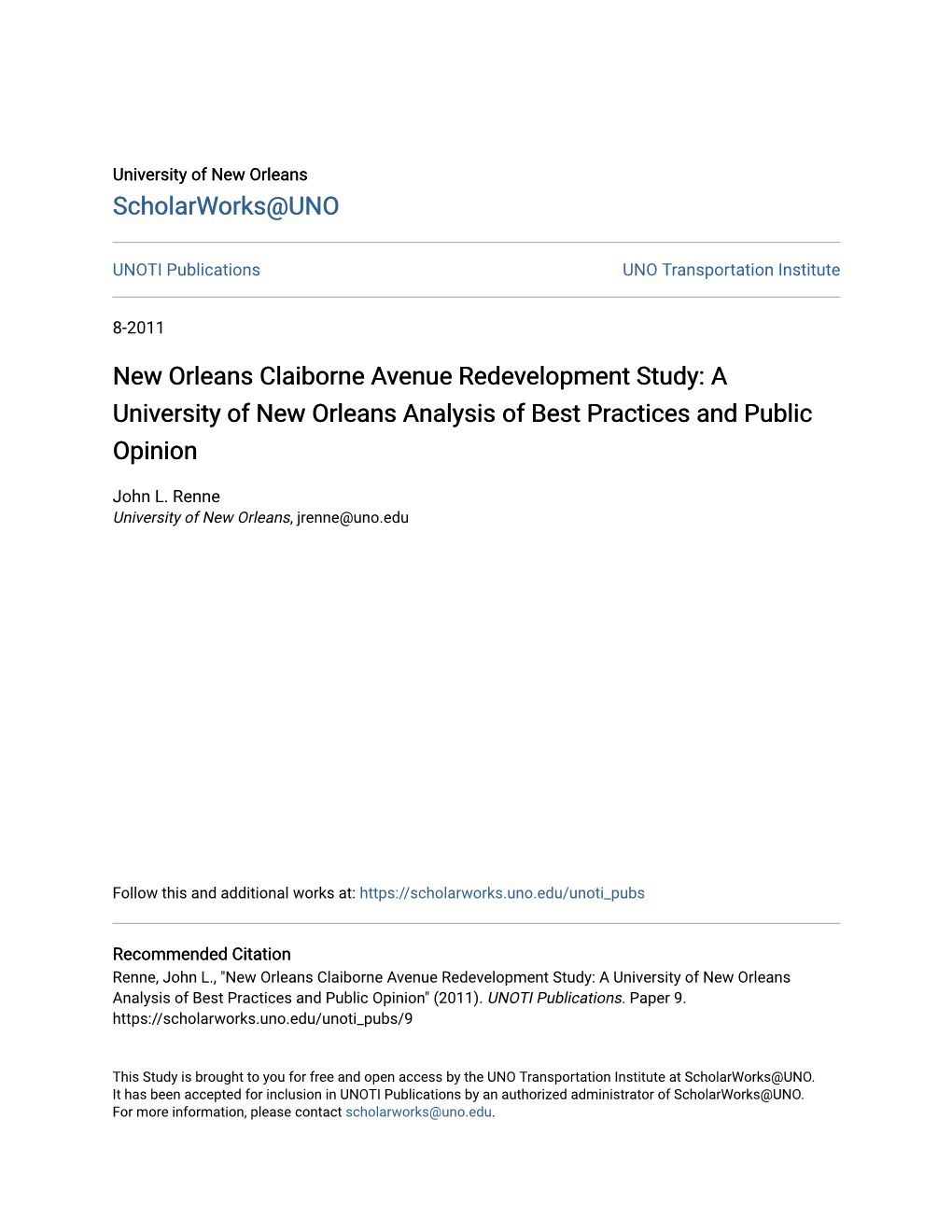 New Orleans Claiborne Avenue Redevelopment Study: a University of New Orleans Analysis of Best Practices and Public Opinion