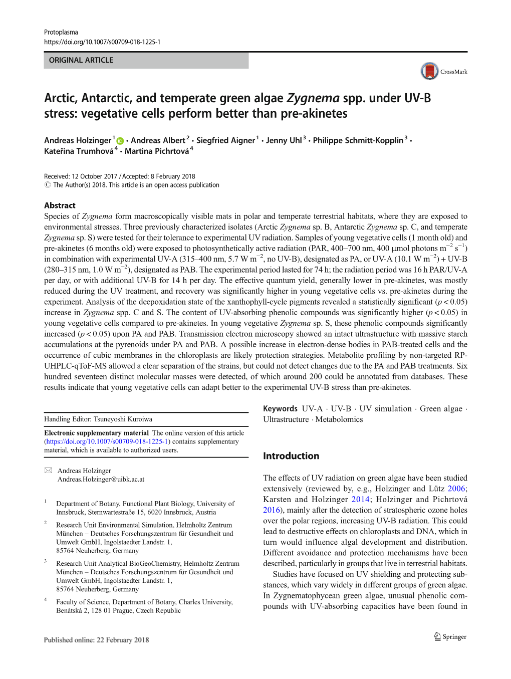 Arctic, Antarctic, and Temperate Green Algae Zygnema Spp. Under UV-B Stress: Vegetative Cells Perform Better Than Pre-Akinetes