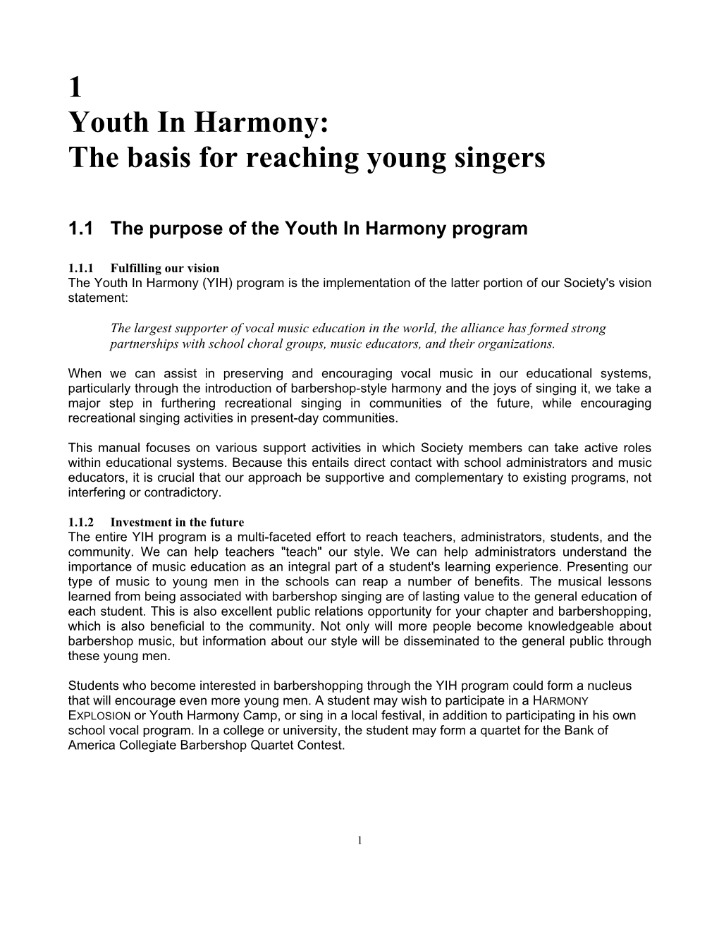 1 Youth in Harmony: the Basis for Reaching Young Singers