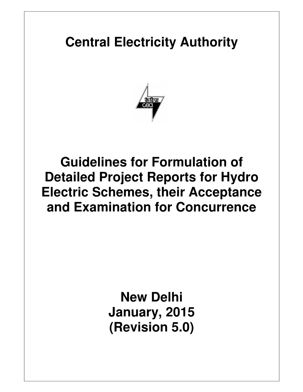 Central Electricity Authority Guidelines for Formulation of Detailed Project