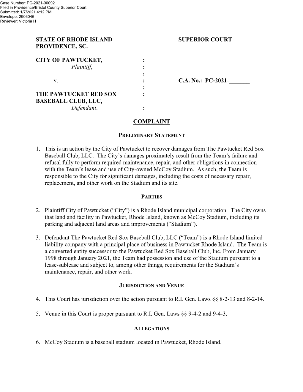 PC-2021-00092 Filed in Providence/Bristol County Superior Court Submitted: 1/7/2021 4:12 PM Envelope: 2906046 Reviewer: Victoria H