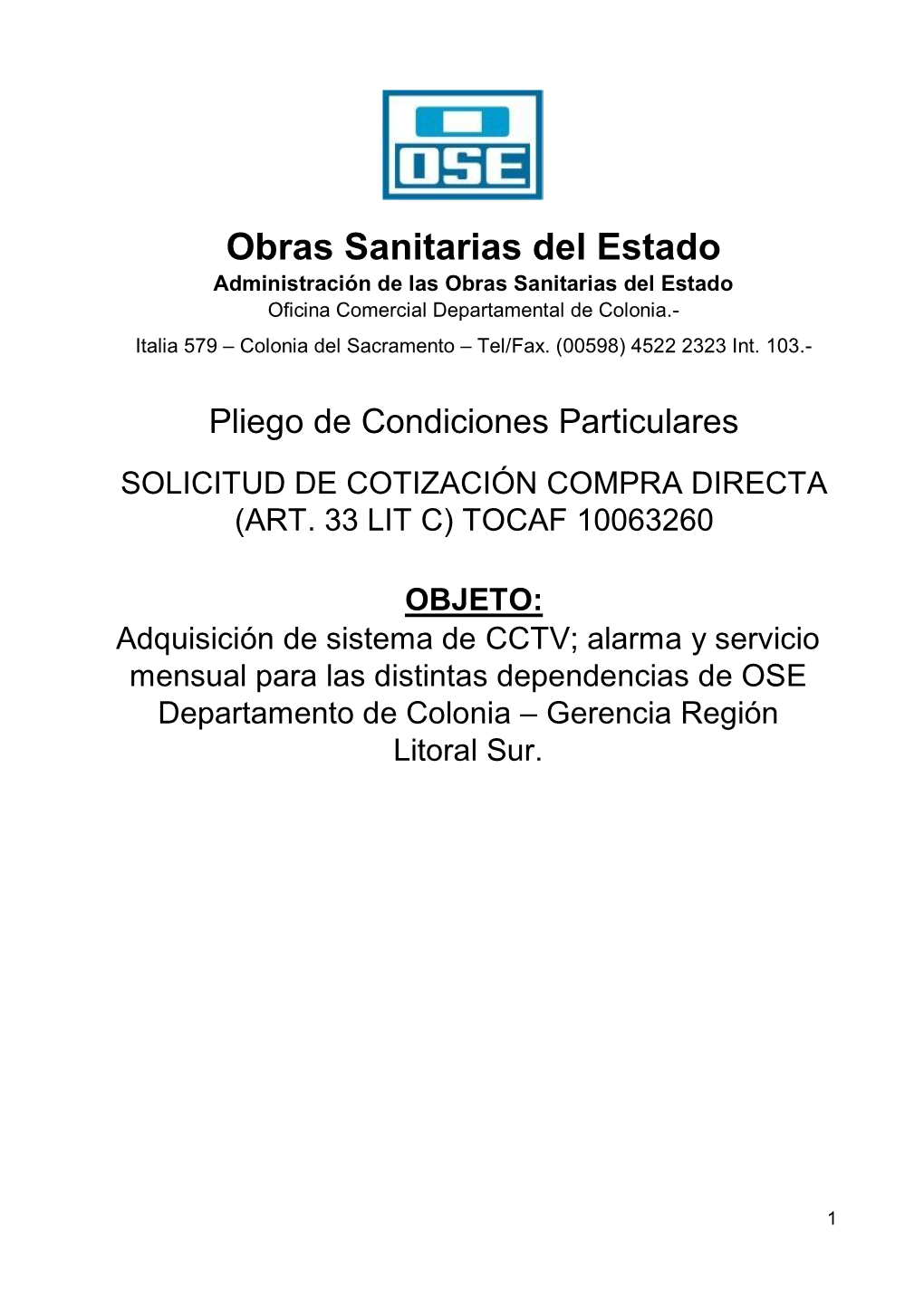 Obras Sanitarias Del Estado Administración De Las Obras Sanitarias Del Estado Oficina Comercial Departamental De Colonia