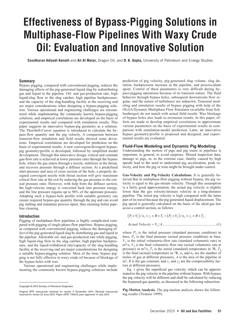 Effectiveness of Bypass-Pigging Solutions in Multiphase-Flow Pipelines with Waxy Crude Oil: Evaluation and Innovative Solution