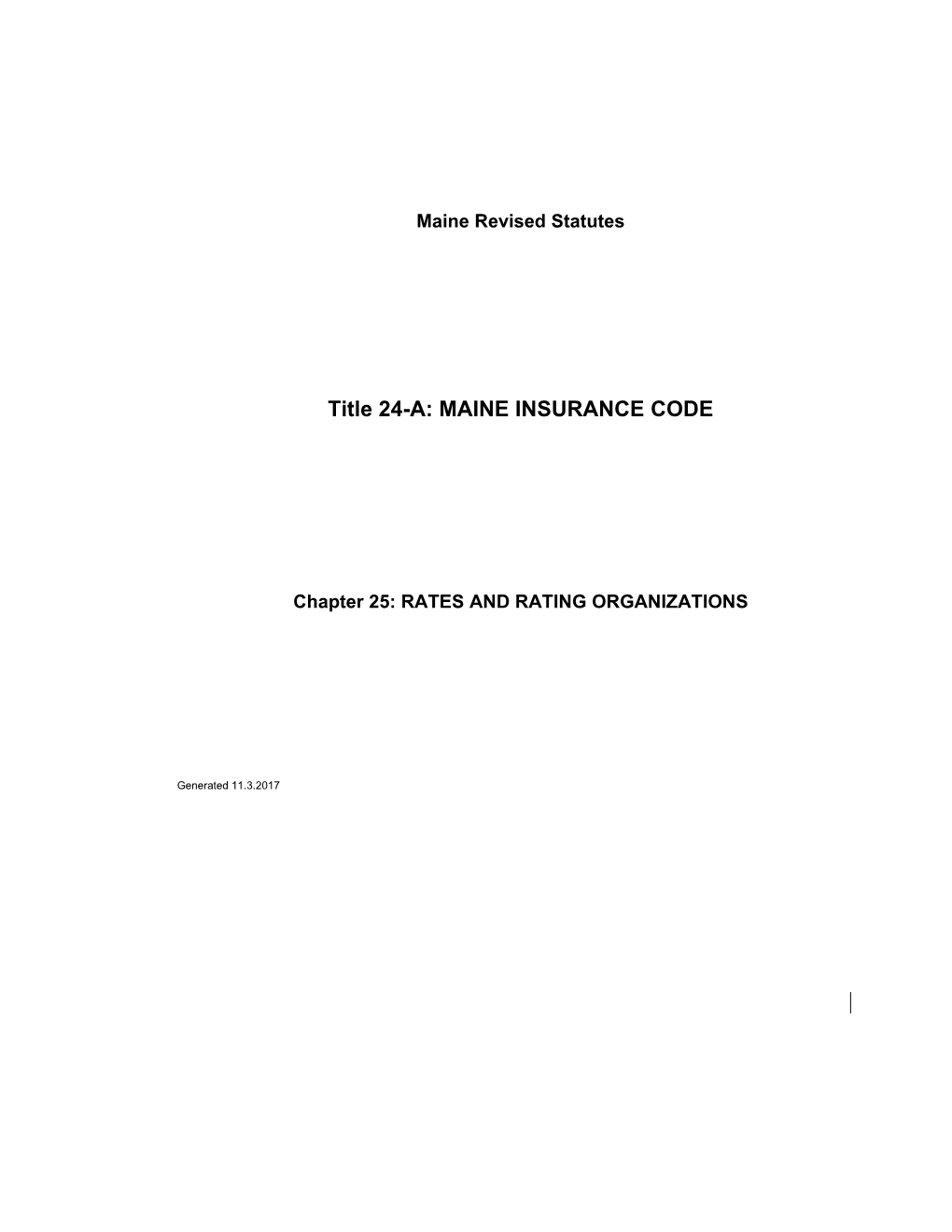 Title 24-A: MAINE INSURANCE CODE s1