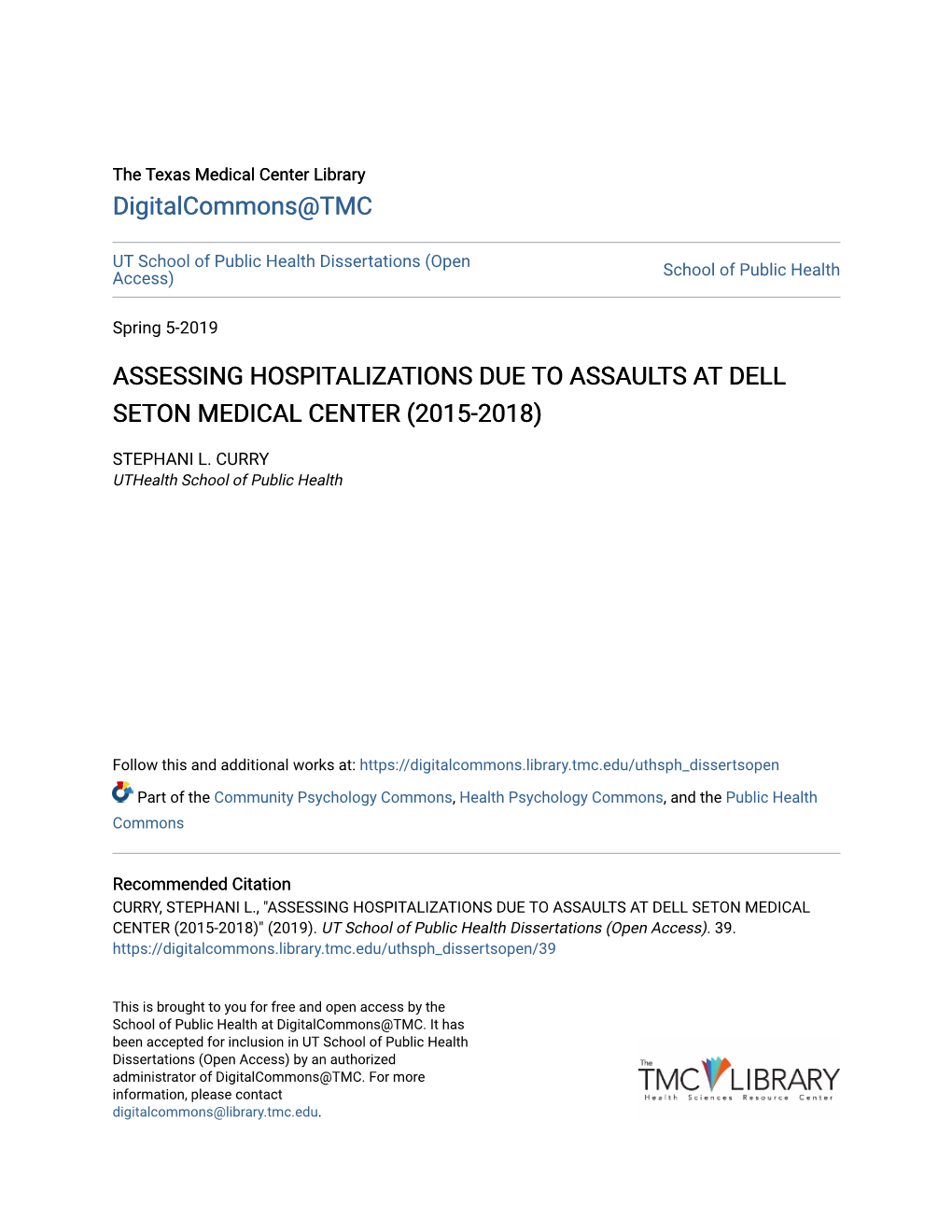 Assessing Hospitalizations Due to Assaults at Dell Seton Medical Center (2015-2018)