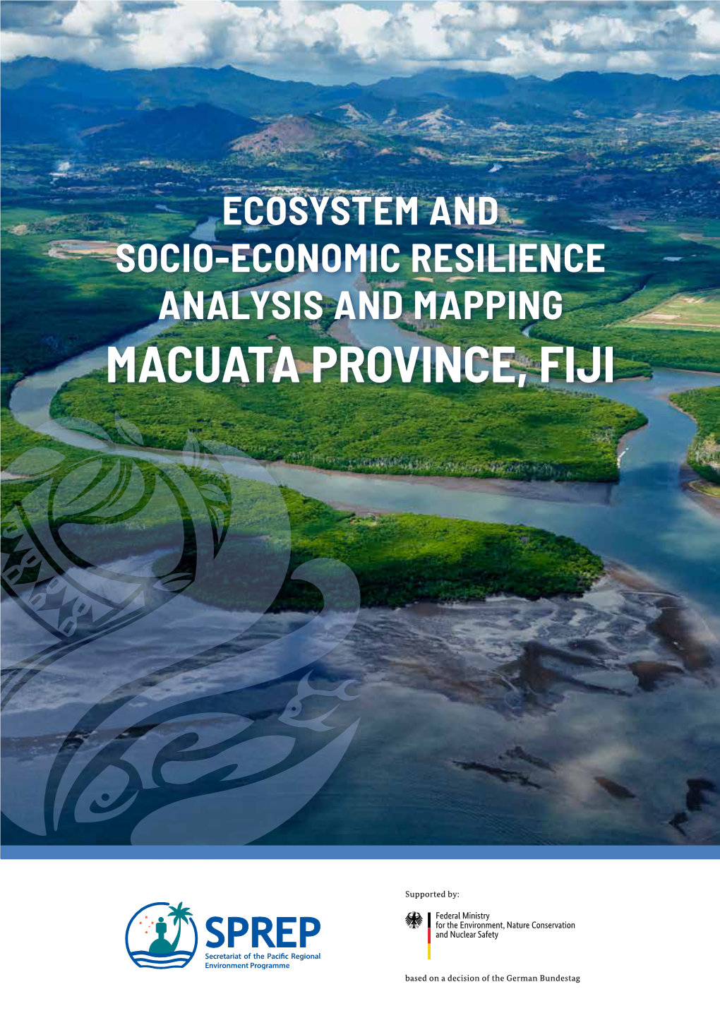 MACUATA PROVINCE, FIJI SPREP Library Cataloguing-In-Publication Data