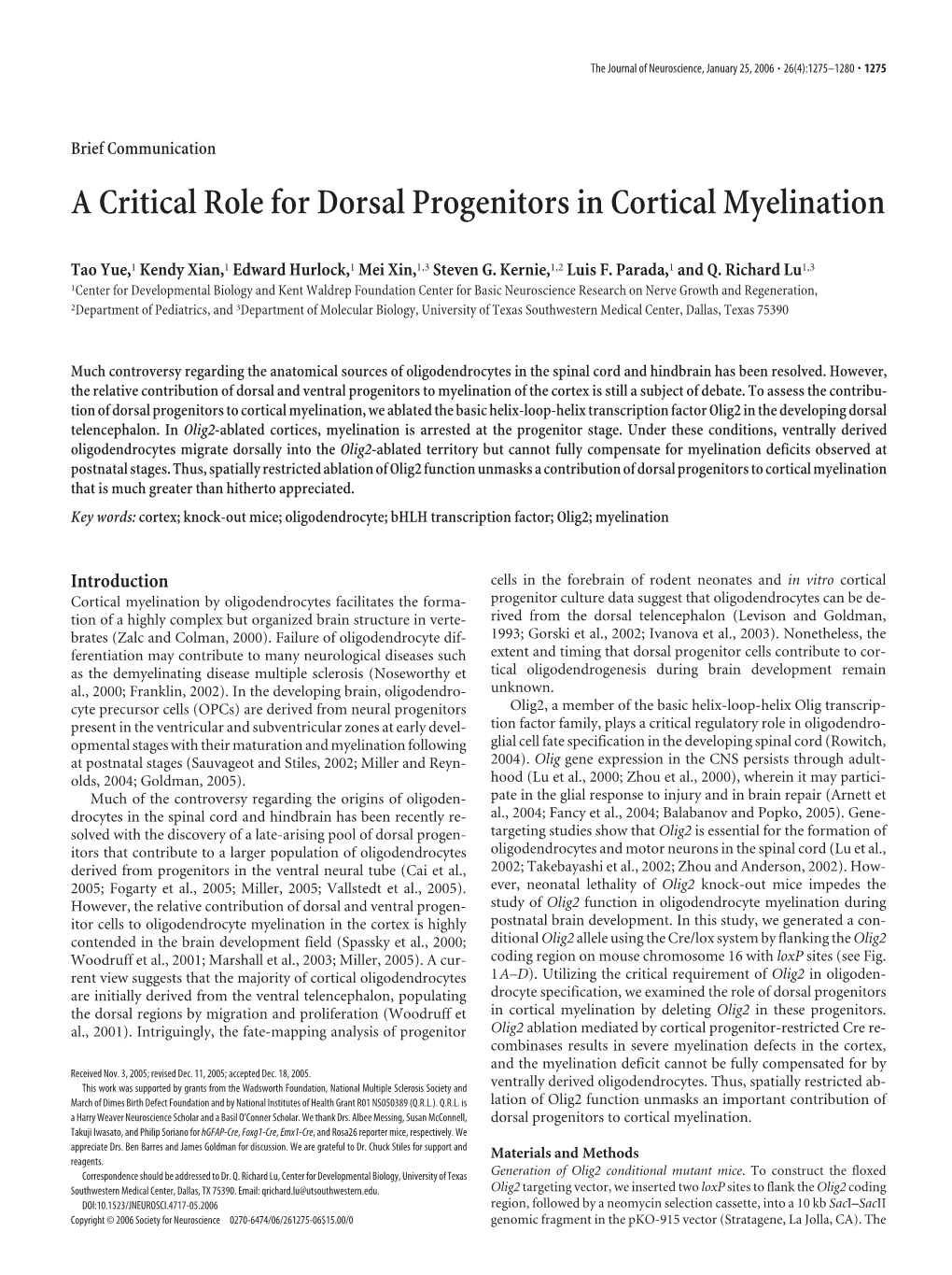 A Critical Role for Dorsal Progenitors in Cortical Myelination