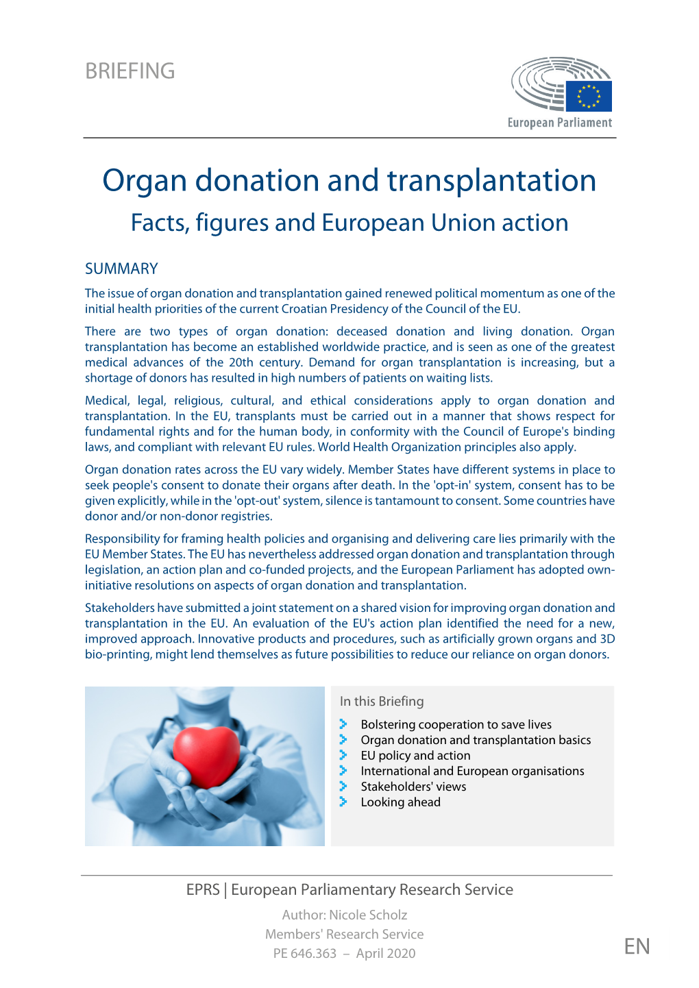 Organ Donation and Transplantation Facts, Figures and European Union Action