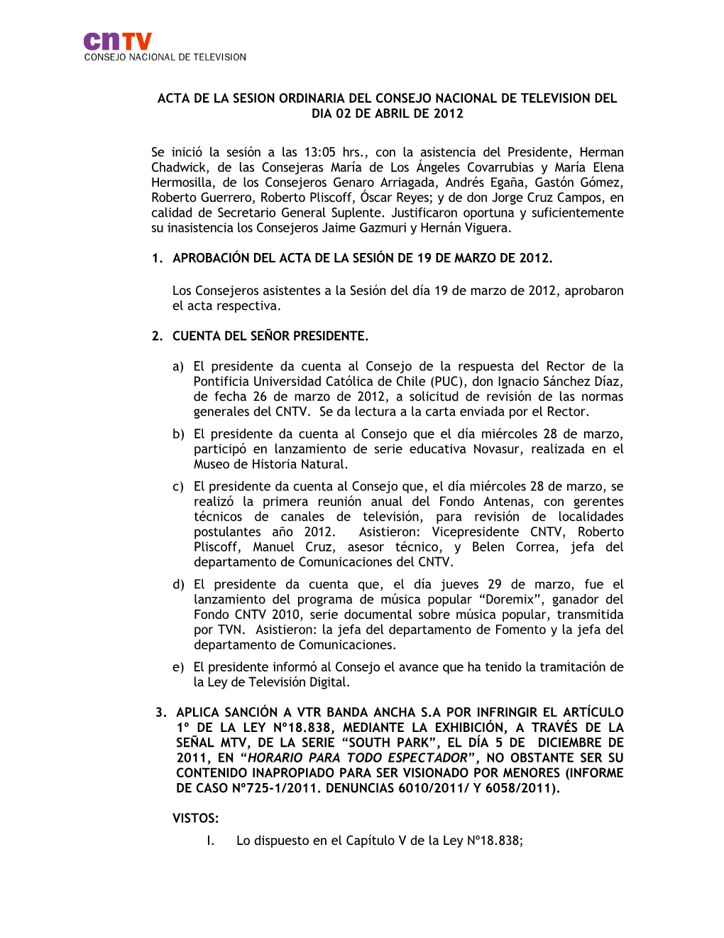 Acta De La Sesion Ordinaria Del Consejo Nacional De Television Del Dia 02 De Abril De 2012