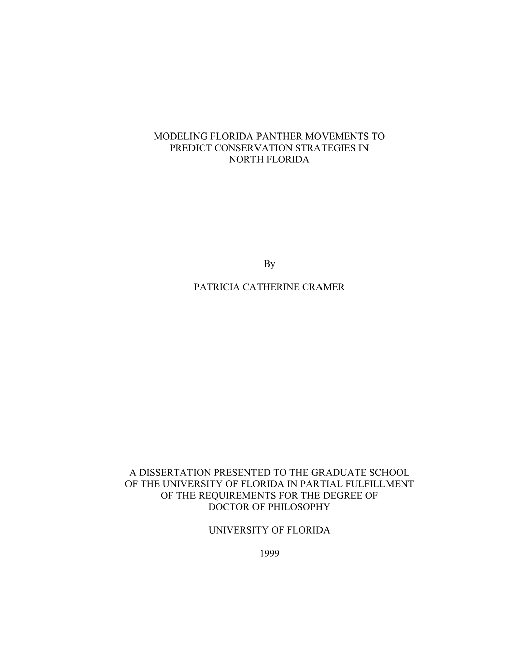 Modeling Florida Panther Movements to Predict Conservation Strategies in North Florida