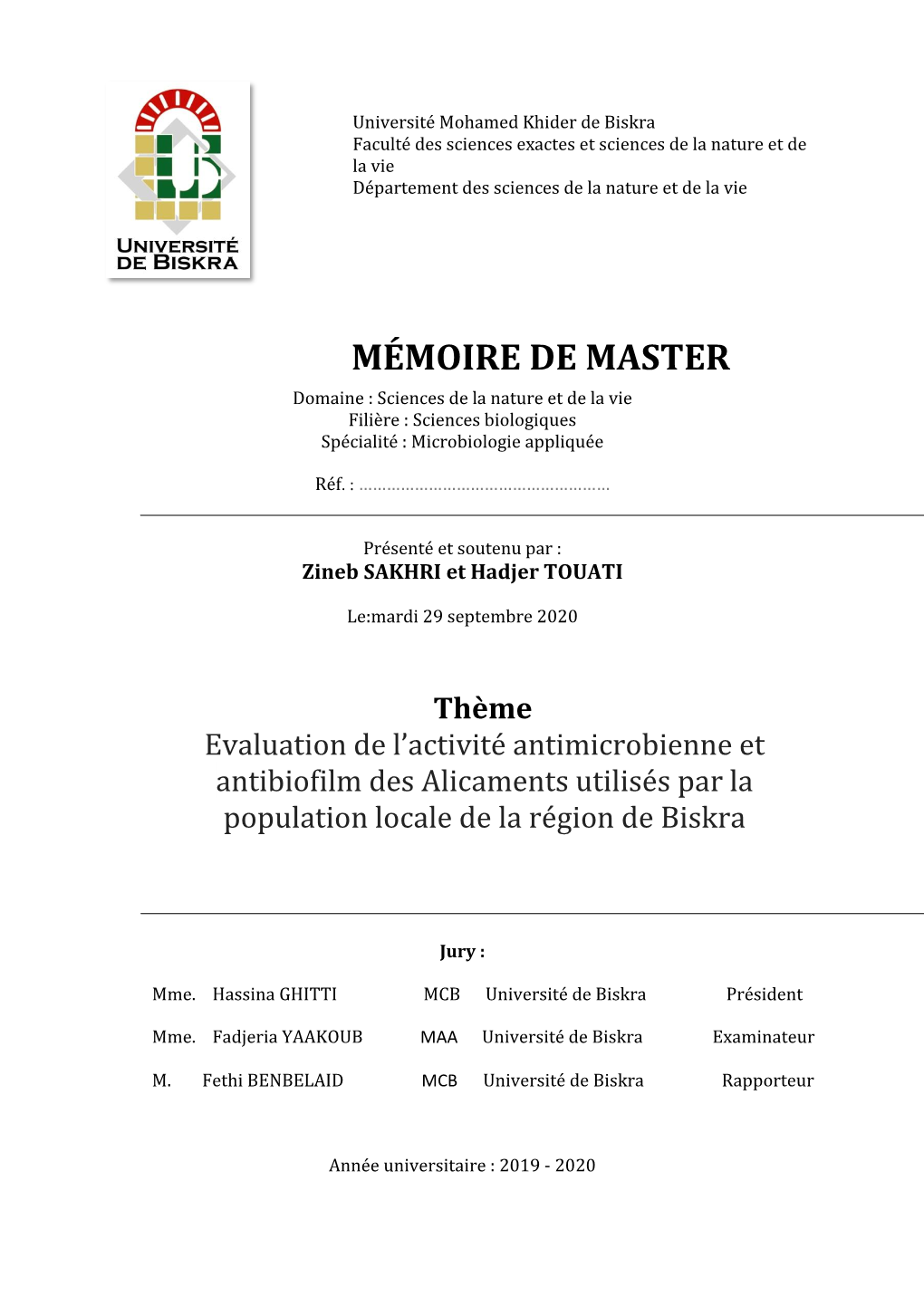 MÉMOIRE DE MASTER Domaine : Sciences De La Nature Et De La Vie Filière : Sciences Biologiques Spécialité : Microbiologie Appliquée