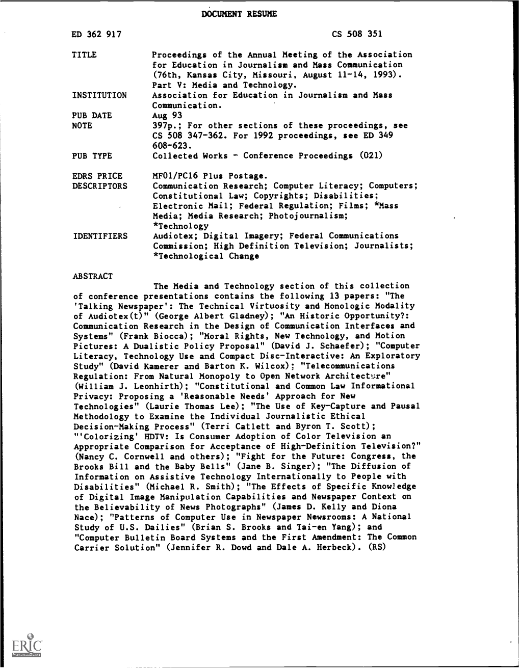 Proceedings of the Annual Meeting of the Association for Education in Journalism and Mass Communication (76Th, Kansas City, Missouri, August 11-14, 1993)